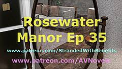 Rosewater Manor Chapter 35