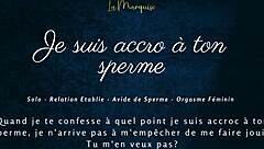 She’s totally hooked on your cum in this French audio JOI.