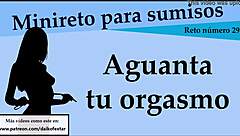 Teasing Orgasm Denial Game Easy Level. Complete in This Video.