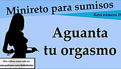 Teasing Orgasm Denial Game Easy Level. Complete in This Video.