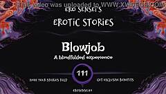 What makes this blowjob erotic audio for women so orgasmic in POV fetish reality?