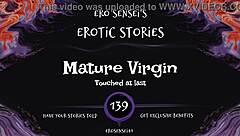 oh wow, this mature virgin erotic audio for women is so intense and orgasmic!