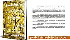 Intense Erotic Tales of Foot Fetish and Lesbian Sex - Submissive Left in the Wind!