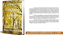 Intense Erotic Tales of Foot Fetish and Lesbian Sex - Submissive Left in the Wind!